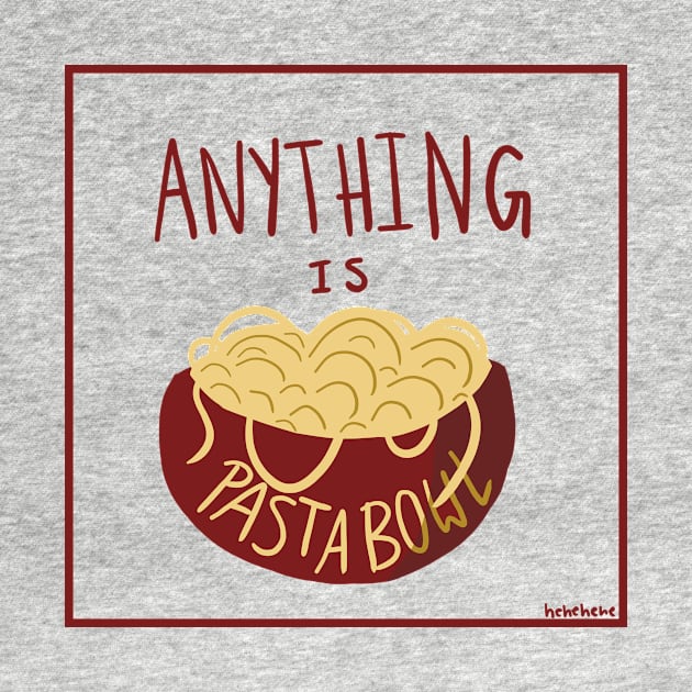 Anything is Pastabowl by oatdog